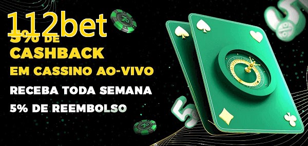 Promoções do cassino ao Vivo 112bet